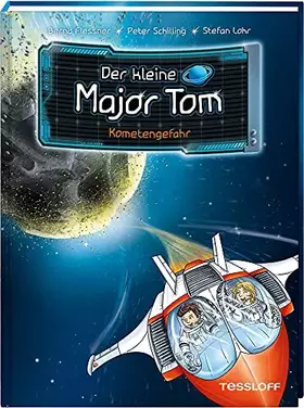 Couverture du produit · Der kleine Major Tom. Band 4. Kometengefahr