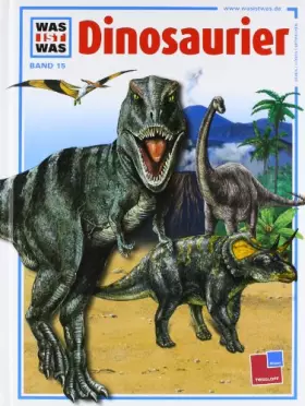 Couverture du produit · Was ist was, Band 015: Dinosaurier