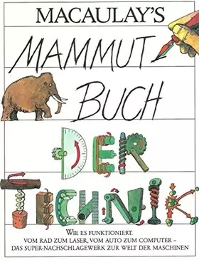 Couverture du produit · Macaulays Mammutbuch der Technik. Sonderausgabe