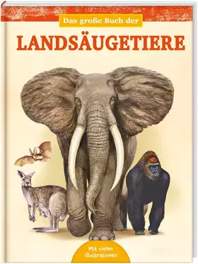 Couverture du produit · Das große Buch der Landsäugetiere