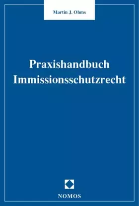 Couverture du produit · Praxishandbuch Immissionsschutzrecht