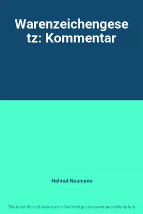 Couverture du produit · Warenzeichengesetz: Kommentar