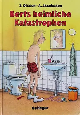 Couverture du produit · Berts Katastrophen 10. Berts heimliche Katastrophen
