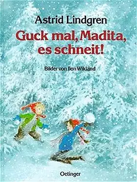 Couverture du produit · Guck mal Madita, es schneit.
