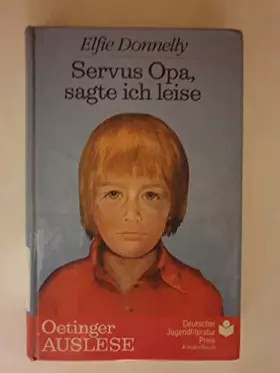 Couverture du produit · Servus Opa, sagte ich leise (Oetinger-Auslese)