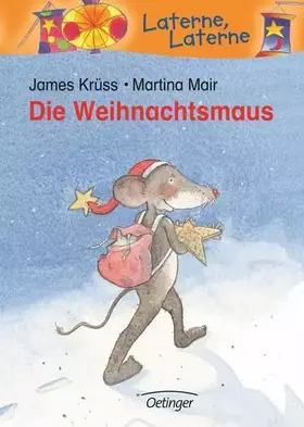 Couverture du produit · Die Weihnachtsmaus: Laterne, Laterne