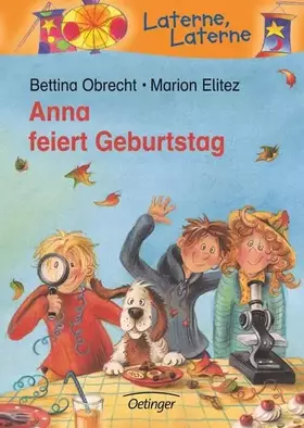 Couverture du produit · Anna feiert Geburtstag: Laterne, Laterne. 1. Klasse