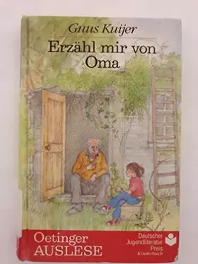 Couverture du produit · Erzähl mir von Oma. ( Ab 8 J.)
