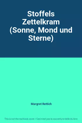 Couverture du produit · Stoffels Zettelkram (Sonne, Mond und Sterne)