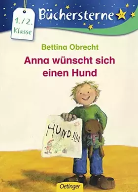 Couverture du produit · Anna wünscht sich einen Hund: Büchersterne. 1./2. Klasse