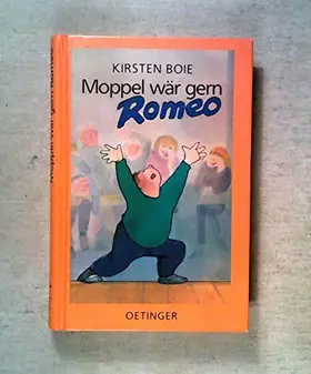 Couverture du produit · Moppel wär gern Romeo