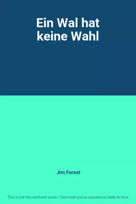 Couverture du produit · Ein Wal hat keine Wahl