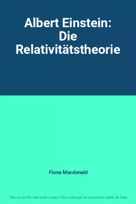 Couverture du produit · Albert Einstein: Die Relativitätstheorie
