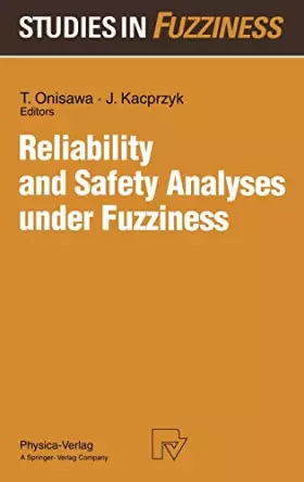 Couverture du produit · Reliability and Safety Analyses Under Fuzziness