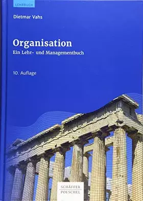 Couverture du produit · Organisation: Ein Lehr- und Managementbuch