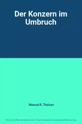 Couverture du produit · Der Konzern im Umbruch