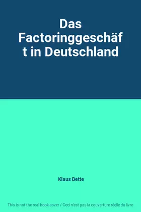 Couverture du produit · Das Factoringgeschäft in Deutschland
