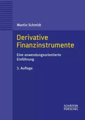 Couverture du produit · Derivative Finanzinstrumente: Eine anwendungsorientierte Einführung