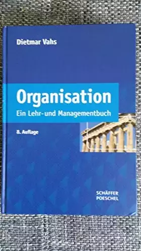 Couverture du produit · Organisation: Ein Lehr- und Managementbuch