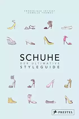 Couverture du produit · Schuhe - Der ultimative Styleguide