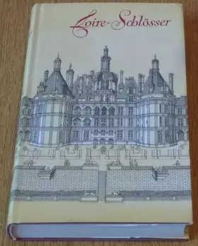 Couverture du produit · Loire-Schlösser