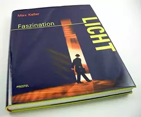 Couverture du produit · Faszination Licht: Licht auf der Bühne