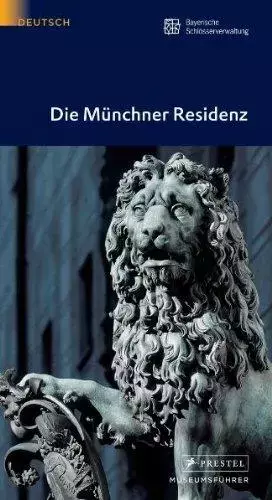 Couverture du produit · Die Münchner Residenz