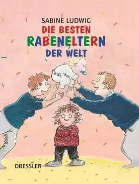 Couverture du produit · Die besten Rabeneltern der Welt