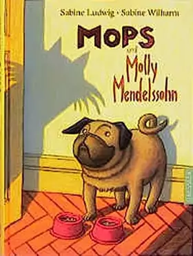 Couverture du produit · Mops und Molly Mendelssohn.