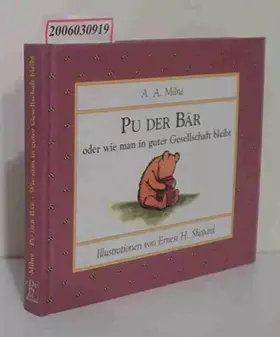 Couverture du produit · Pu der Bär oder wie man in guter Gesellschaft bleibt