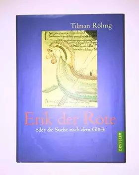 Couverture du produit · Erik der Rote oder Die Suche nach dem Glück