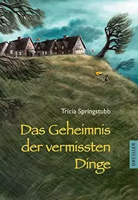 Couverture du produit · Das Geheimnis der vermissten Dinge