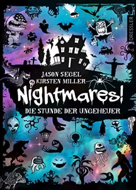 Couverture du produit · Nightmares! 3. Die Stunde der Ungeheuer