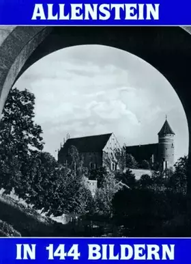 Couverture du produit · Allenstein in 144 Bildern