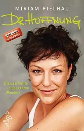 Couverture du produit · Dr. Hoffnung: Die Geschichte eines echten Wunders