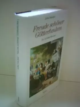 Couverture du produit · Freude schöner Götterfunken. Ein Schiller-Roman