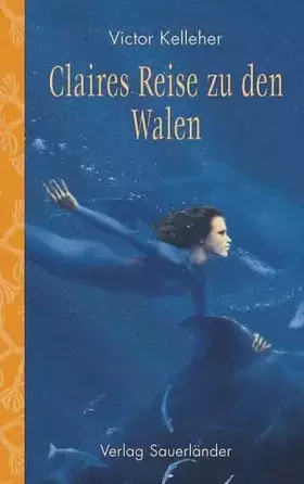 Couverture du produit · Claires Reise zu den Walen