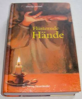 Couverture du produit · Flüsternde Hände.
