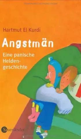 Couverture du produit · ANGSTMÄN: Eine panische Heldengeschichte