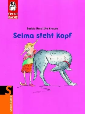 Couverture du produit · Selma steht Kopf