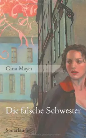 Couverture du produit · Die falsche Schwester