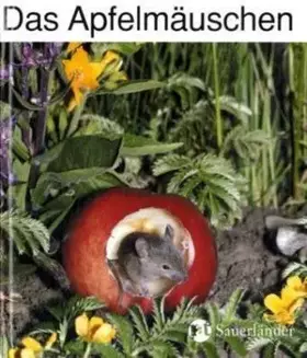 Couverture du produit · Apfelmäuschen: Mini-Ausgabe (Sauerländer Kindersachbuch)
