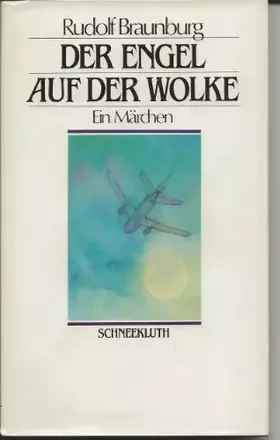 Couverture du produit · Der Engel auf der Wolke. Ein Märchen