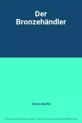 Couverture du produit · Der Bronzehändler