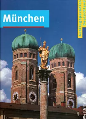 Couverture du produit · Ausflugsparadies Deutschland: München