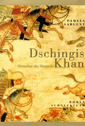 Couverture du produit · Dschingis Khan, Herrscher des Himmels