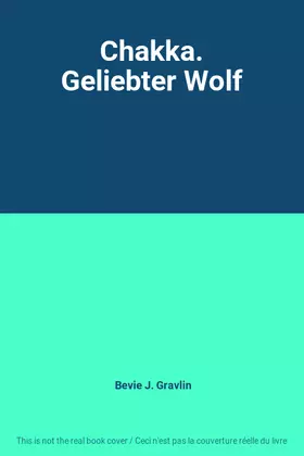 Couverture du produit · Chakka. Geliebter Wolf
