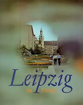 Couverture du produit · Leipzig in Farbe