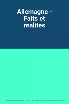 Couverture du produit · Allemagne - Faits et realites