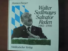 Couverture du produit · Walter Sedlmayrs Salvator-Reden